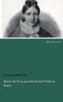 Briefe Der Frau Jeanette Strau -Wohl an B Rne 3846016330 Book Cover