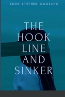 The Hook, Line and Sinker 1034129767 Book Cover