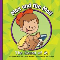 Max and the Mail: The Sound of M 1602534098 Book Cover