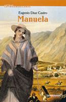 Manuela (Joyas de la literatura colombiana) 1934768499 Book Cover