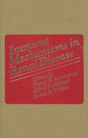 Immune Mechanisms in Renal Disease 1461346274 Book Cover