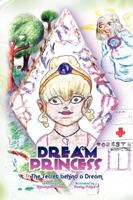 Dream Princess 1450061702 Book Cover