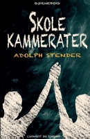 Skolekammerater 872610248X Book Cover