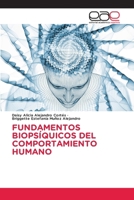 Fundamentos Biopsíquicos del Comportamiento Humano (Spanish Edition) 6139434084 Book Cover