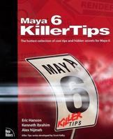 Maya 6 Killer Tips 0321278534 Book Cover