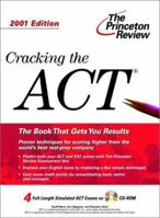 Cracking the ACT with CD-ROM, 2001 Edition 0375761802 Book Cover
