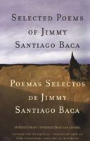 Selected Poems of Jimmy Santiago Baca 0811218163 Book Cover