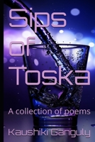 Sips of Toska : A Collection of Poems 1713252961 Book Cover