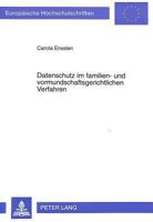 Datenschutz Im Familien- Und Vormundschaftsgerichtlichen Verfahren 3631316844 Book Cover