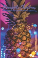 Pineapple Christmas B08TS1YW17 Book Cover