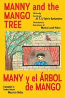 Manny & the Mango Tree 099116394X Book Cover
