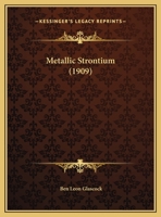 Metallic Strontium 1286521785 Book Cover