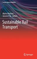 Sustainable Rail Transport (Lecture Notes in Mobility) 303019521X Book Cover