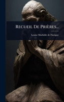 Recueil De Prières... 1277217777 Book Cover