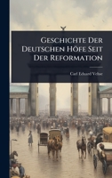 Geschichte Der Deutschen Höfe Seit Der Reformation (German Edition) 1024903958 Book Cover