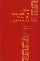 A New History of Spanish Literature 0807116998 Book Cover