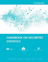 Handbook on Securities Statistics 1498388310 Book Cover