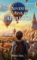 The Adventures of Asva in Cappadocia B0CNTS1NWW Book Cover