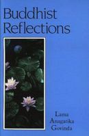 Buddhist Reflections 0877287147 Book Cover