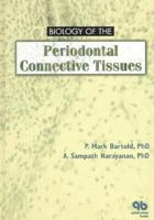 Biology of the Periodontal Connective Tissues 0867153407 Book Cover