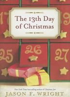 The 13th Day of Christmas 1609071778 Book Cover