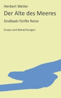Der Alte des Meeres: Sindbads f?nfte Reise 3755780321 Book Cover
