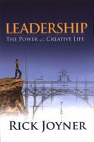 Leadership: The Power of a Creative Life 1929371071 Book Cover