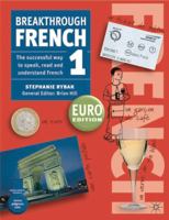 Breakthrough French 1 (Euro Book & CD) 1403915547 Book Cover