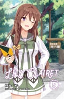 Lily Clairet, Vol. 5 1912792060 Book Cover