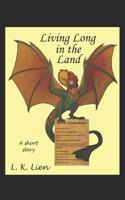 Living Long in the Land 1797563823 Book Cover