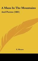 A Mass in the Mountains: And Poems 112012297X Book Cover
