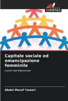 Capitale sociale ed emancipazione femminile 6209639313 Book Cover