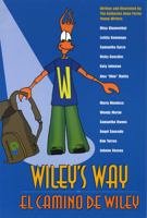 Wiley's Way: El camino de Wiley 0292706154 Book Cover