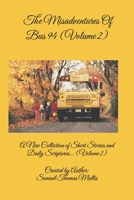 The Misadventures of Bus 94 (volume 2) B0FJ69B89Q Book Cover