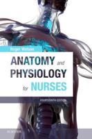 Anatomy and Physiology for Nurses 0702077410 Book Cover