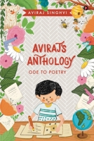 Aviraj's Anthology: Ode to Poetry IN B09ZPN5GVS Book Cover