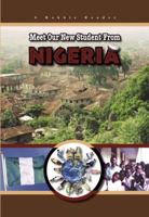 Meet Our New Student From Nigeria (Robbie Readers) (Robbie Readers) 1584156554 Book Cover