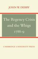 Regency Crisis 0521048214 Book Cover