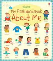 My First Word Book About Me 0794536468 Book Cover