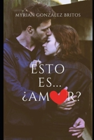 ¿Esto es amor? (Spanish Edition) B0DR2VW5BL Book Cover