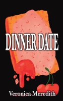 Dinner Date B0H81VM8ZJ Book Cover