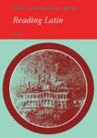 Reading Latin: Text 0521286239 Book Cover