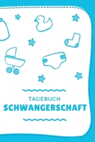 Tagebuch Schwangerschaft: 120 Seiten starkes liniertes Tagebuch ca. A5 Format f�r die Schwangerschaft im blauen Baby Design. 1082838918 Book Cover