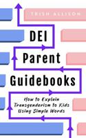 How to Explain Transgenderism to Kids Using Simple Words 0985328835 Book Cover
