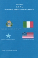 Antonio detto Tony da Accadia (FG) a Houston Texas U.S.A. (Italian Edition) B09XBFHGDY Book Cover