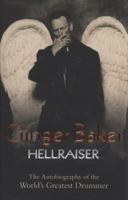 Ginger Baker - Hellraiser: The Autobiography of The World's Greatest Drummer 1844549666 Book Cover