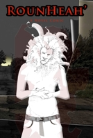 RounHeah' A Novel Comic - Book One 1300290684 Book Cover