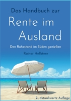 Das Handbuch zur Rente im Ausland: Den Ruhestand im Süden genießen 375576847X Book Cover