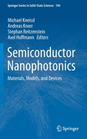 Semiconductor Nanophotonics: Materials, Models, and Devices 3030356558 Book Cover