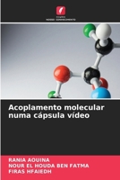Acoplamento molecular numa cápsula vídeo 6209697941 Book Cover